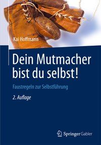 Produktbild: Dein Mutmacher bist du selbst!