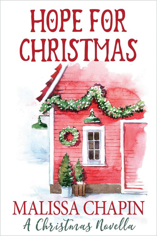 Produktbild: Hope For Christmas A Christmas Novella