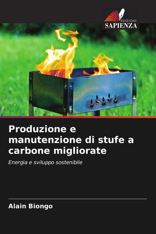 Produktbild: Produzione e manutenzione di stufe a carbone migliorate