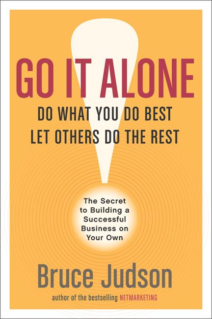 Produktbild: Go It Alone!: The Secret to Building a Successful Business on Your Own