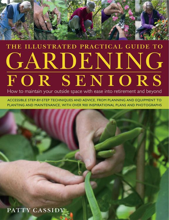 Produktbild: Illustrated Practical Guide to Gardening for Seniors