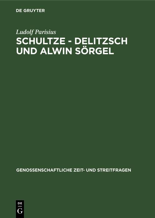 Produktbild: Schultze - Delitzsch und Alwin S&ouml;rgel