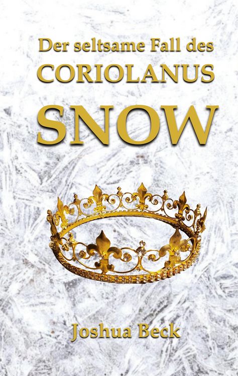 Produktbild: Der seltsame Fall des Coriolanus Snow