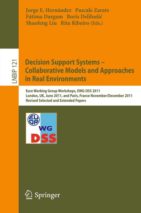 Produktbild: Decision Support Systems - Collaborative Models and Approaches in Real Environments