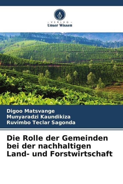 Produktbild: Die Rolle der Gemeinden bei der nachhaltigen Land- und Forstwirtschaft