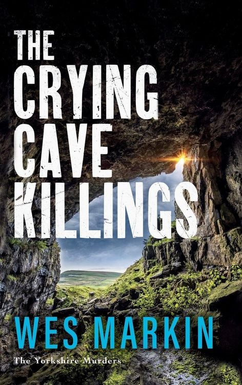 Bild vom Artikel The Crying Cave Killings vom Autor Wes Markin