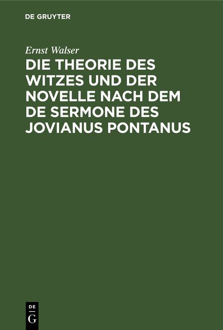 Produktbild: Die Theorie des Witzes und der Novelle nach dem de sermone des Jovianus Pontanus