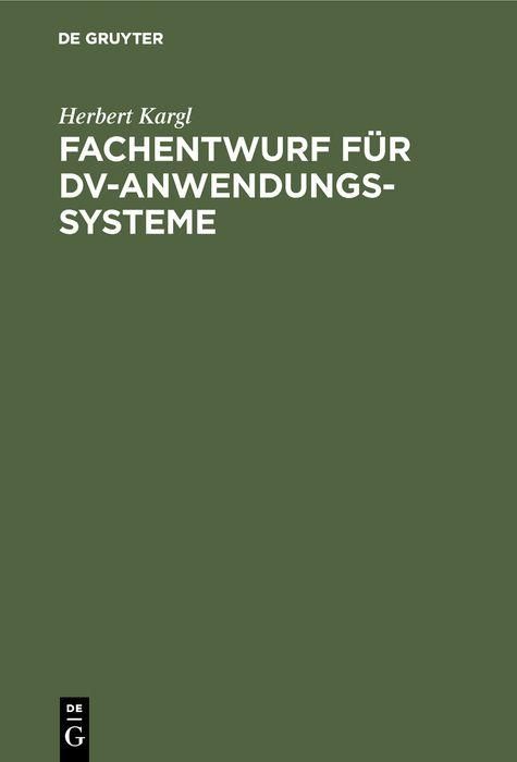 Produktbild: Fachentwurf f&uuml;r DV-Anwendungssysteme