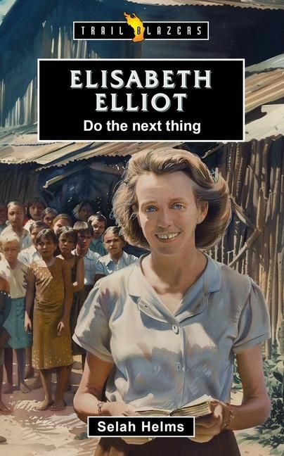 Produktbild: Elisabeth Elliot: Do the Next Thing