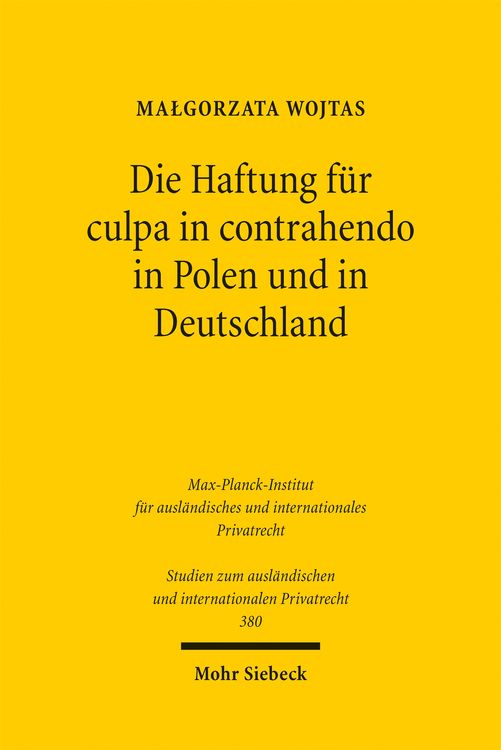 Produktbild: Die Haftung f&uuml;r culpa in contrahendo in Polen und in Deutschland