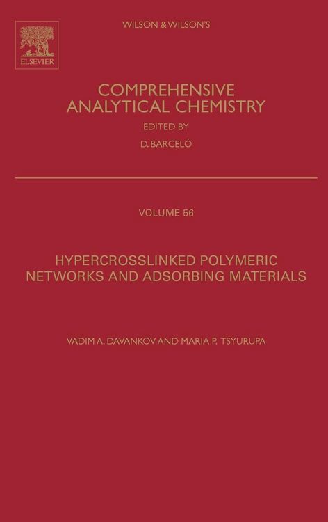 Produktbild: Hypercrosslinked Polymeric Networks and Adsorbing Materials