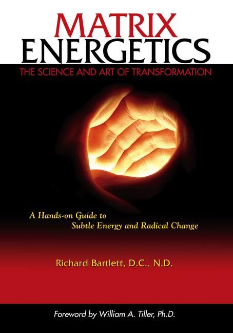 Produktbild: Matrix Energetics: The Science and Art of Transformation
