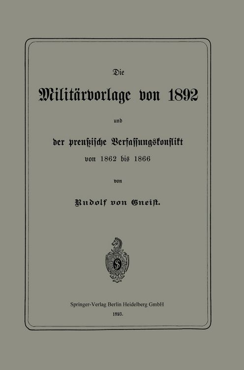 Produktbild: Die Milit&auml;rvorlage von 1892 und der preu&szlig;ische Verfassungskonflikt von 1862 bis 1866