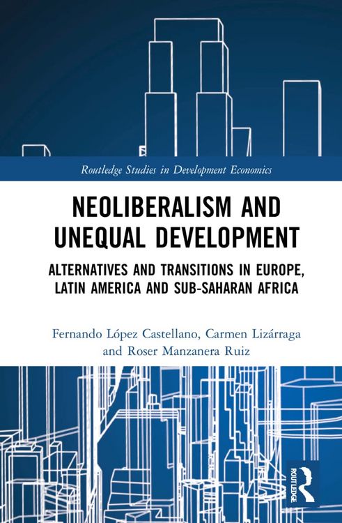 Produktbild: Neoliberalism and Unequal Development