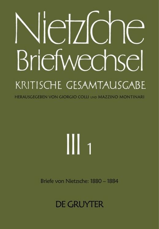 Produktbild: Briefe von Friedrich Nietzsche Januar 1880 - Dezember 1884