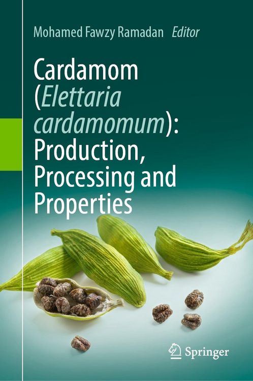 Produktbild: Cardamom (Elettaria cardamomum): Production, Processing and Properties