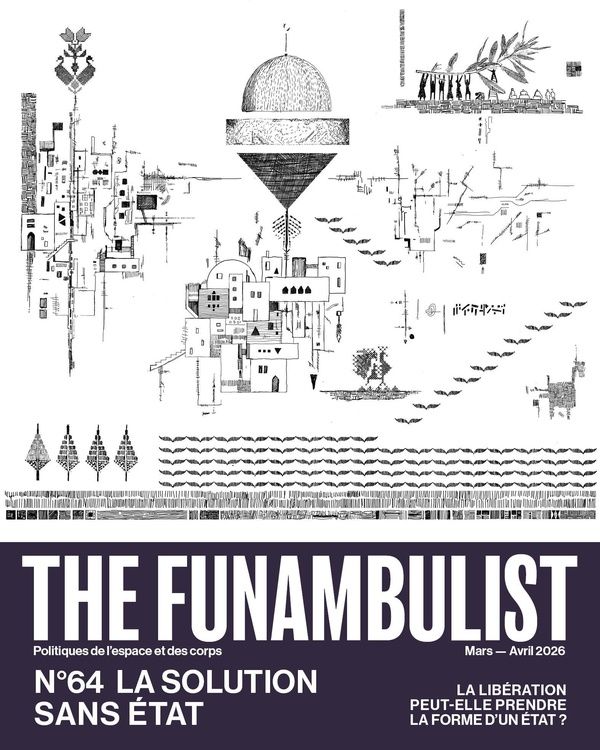Produktbild: The Funambulist : No 64, mars-avril 2026