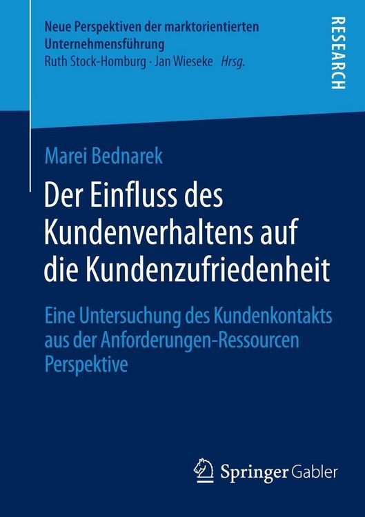 Produktbild: Der Einfluss des Kundenverhaltens auf die Kundenzufriedenheit