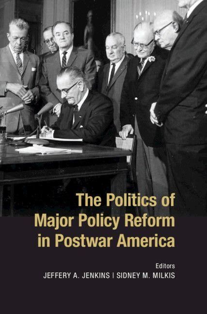 Produktbild: The Politics of Major Policy Reform in Postwar America