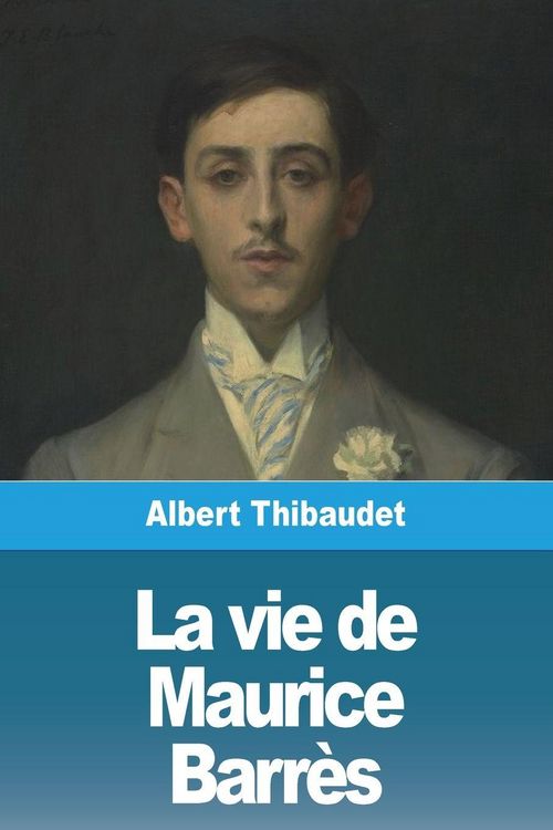 Produktbild: La vie de Maurice Barr&egrave;s