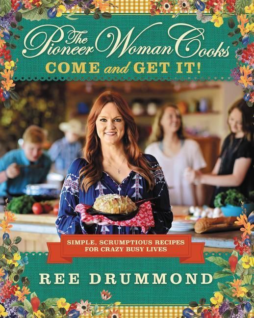 Produktbild: The Pioneer Woman Cooks--Come and Get It!