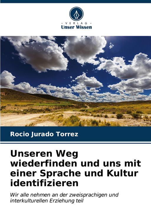 Produktbild: Unseren Weg wiederfinden und uns mit einer Sprache und Kultur identifizieren