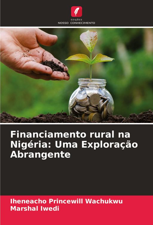 Produktbild: Financiamento rural na Nig&eacute;ria: Uma Explora&ccedil;&atilde;o Abrangente