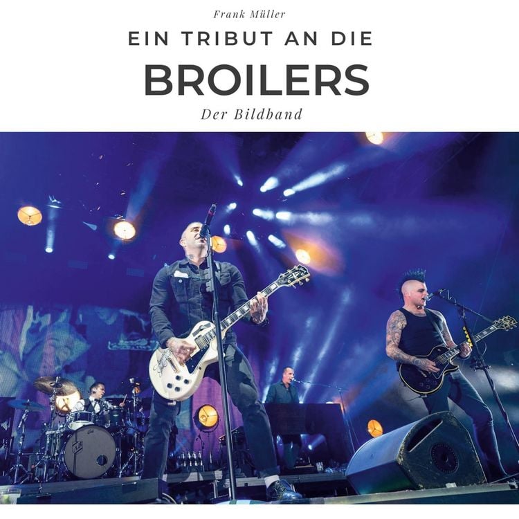 Produktbild: Ein Tribut an <br> Die Broilers