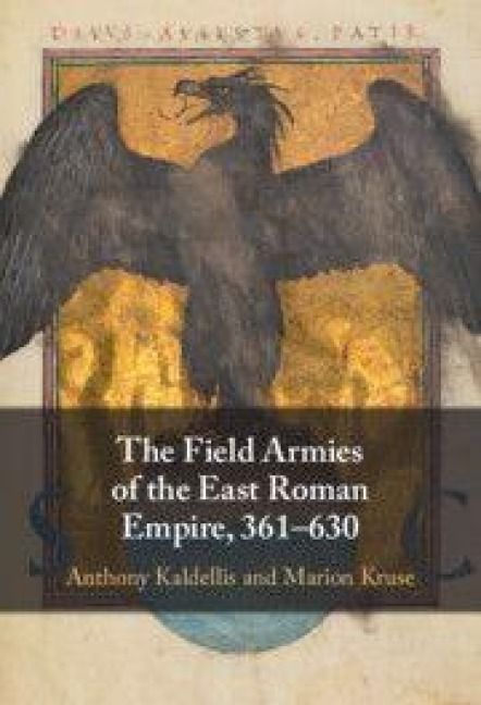Produktbild: The Field Armies of the East Roman Empire, 361-630
