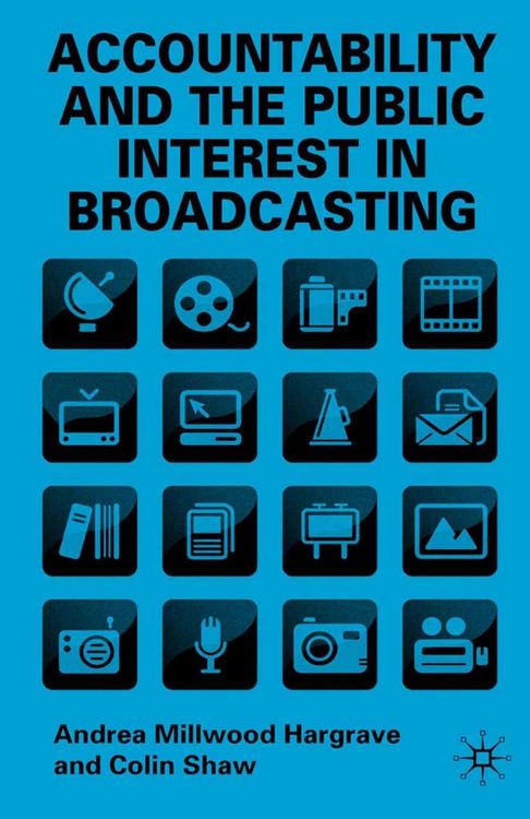 Produktbild: Accountability and the Public Interest in Broadcasting