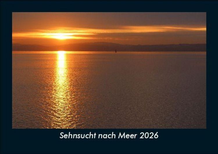 Produktbild: Sehnsucht nach Meer 2026 Fotokalender DIN A5