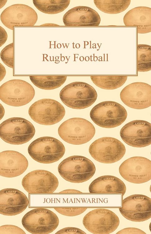 Produktbild: How to Play Rugby Football