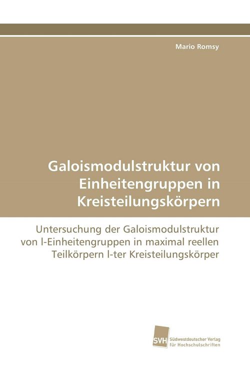 Produktbild: Galoismodulstruktur von Einheitengruppen in Kreisteilungsk&ouml;rpern