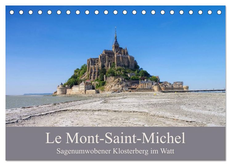 Produktbild: Le Mont-Saint-Michel - Sagenumwobener Klosterberg im Watt (Tischkalender 2026 DIN A5 quer), CALVENDO Monatskalender