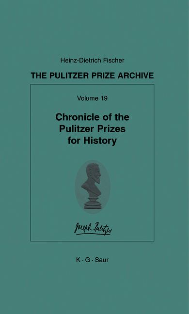 Produktbild: Chronicle of the Pulitzer Prizes for History