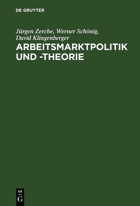 Produktbild: Arbeitsmarktpolitik und -theorie