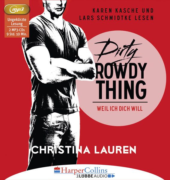 Produktbild: Dirty Rowdy Thing - Weil ich dich will