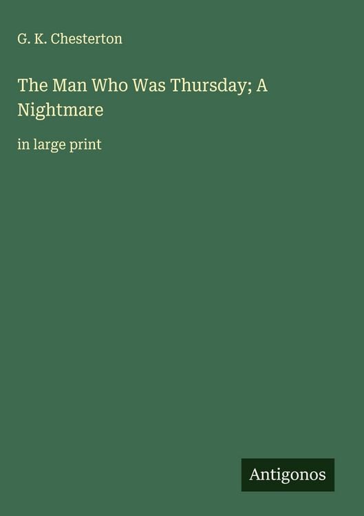 Produktbild: The Man Who Was Thursday; A Nightmare