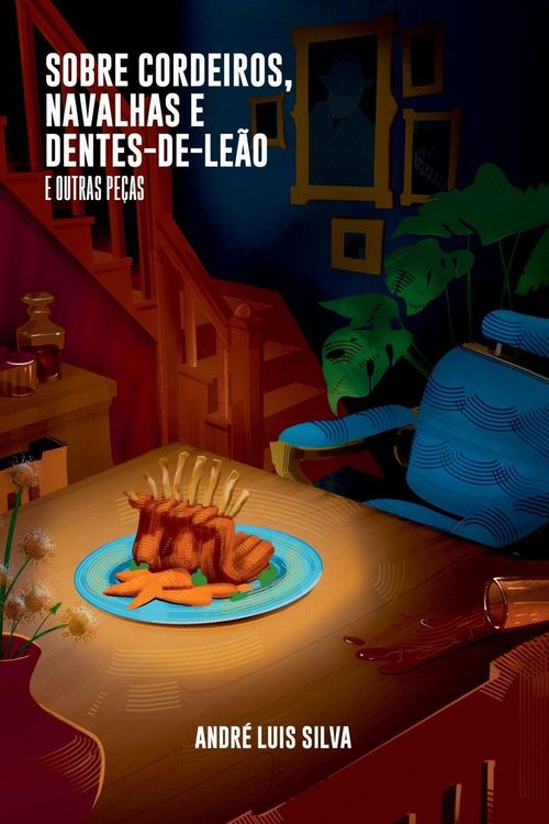 Produktbild: Sobre Cordeiros, Navalhas E Dentes-de-le&atilde;o