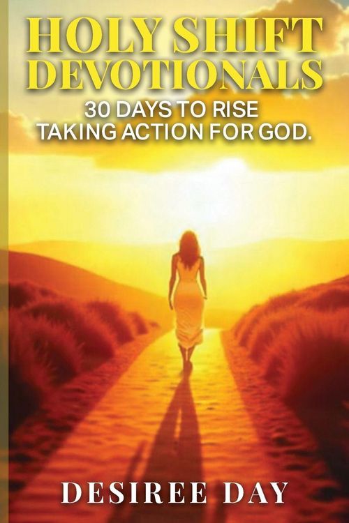 Produktbild: HOLY SHIFT DEVOTIONALS 30 Days to Rise Taking Action for God.