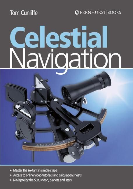 Produktbild: Celestial Navigation - Learn How to Master One of the Oldest Mariner`s Arts
