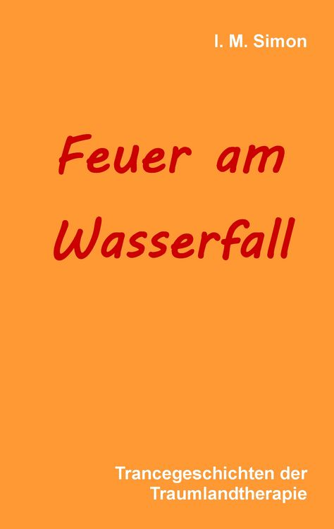 Produktbild: Feuer am Wasserfall