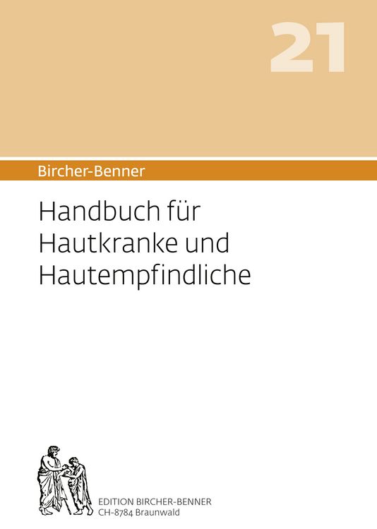 Produktbild: Bircher-Benner 21 Handbuch f&uuml;r Hautkranke und Hautempfindliche