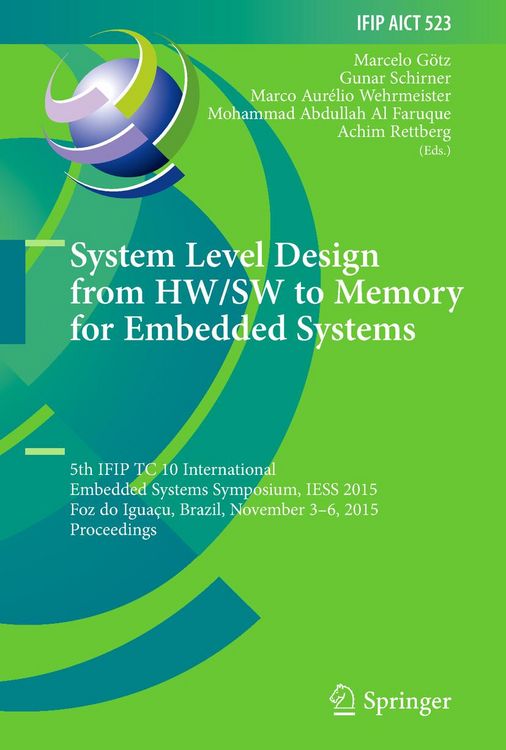 Produktbild: System Level Design from HW/SW to Memory for Embedded Systems