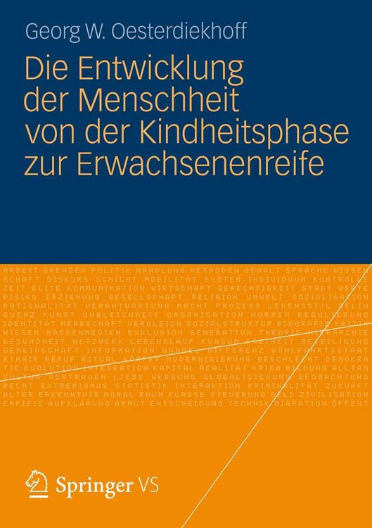 Produktbild: Die Entwicklung der Menschheit von der Kindheitsphase zur Erwachsenenreife