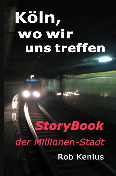 Produktbild: Köln, wo wir uns treffen