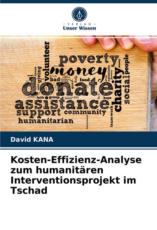Produktbild: Kosten-Effizienz-Analyse zum humanit&auml;ren Interventionsprojekt im Tschad
