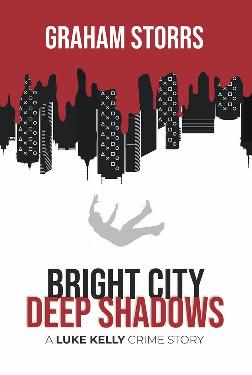 Produktbild: Bright City Deep Shadows: A Luke Kelly Crime Story