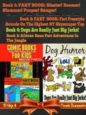 Produktbild: Comic Books For Kids: Silly Jokes For Kids With Dog Farts + Dog Humor Books: 4 In 1 Fart Book Box Set