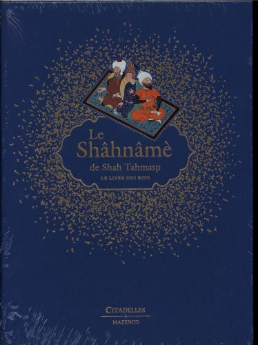 Produktbild: Le Shahnam&egrave; de Shah Tahmasp : le Livre des rois
